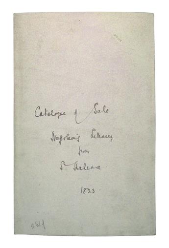 NAPOLÉON I, Emperor.  A Catalogue of the Library of the late Emperor Napoleon . . . Which will be sold by Auction by Mr. Sotheby.  1823